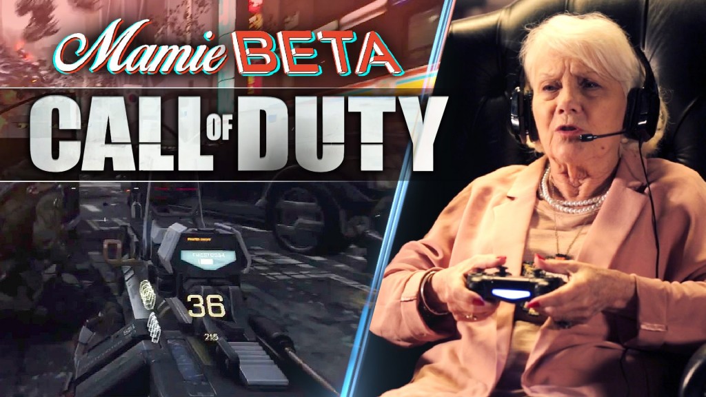 Ta grand-mère, elle te défonce déjà à Call of Duty de toute façon !