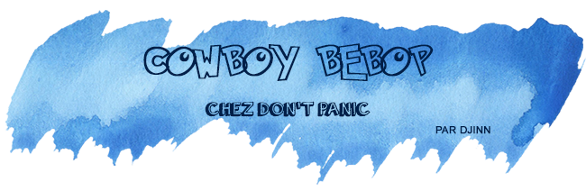 retour-salon-nom-des-jeux-cowboy-bebop