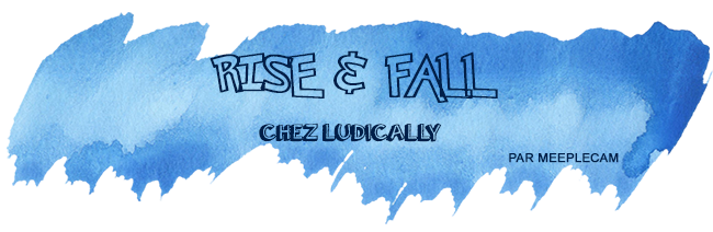 retour-salon-nom-des-jeux-rise-and-fall