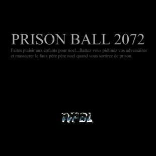Prison ball 2072
