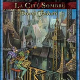 Citadelles – La Cité Sombre