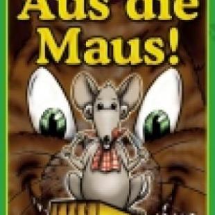 Aus die Maus!