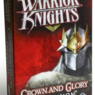 Warrior Knights : Crown and Glory