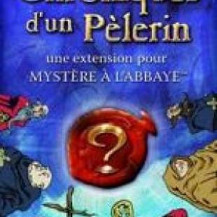 Mystère à l&rsquo;abbaye : Les Chroniques d&rsquo;un Pélerin