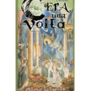 c&rsquo;era una volta