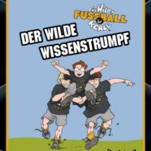 Die wilden Fußballkerle – Der Wilde Wissenstrumpf