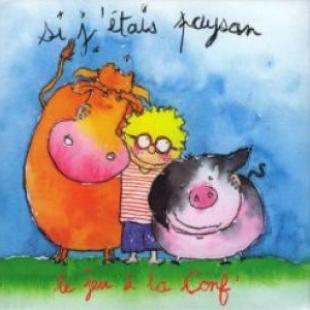 Si j&rsquo;étais Paysan