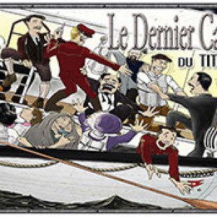 Le Dernier Canot du Titanic !