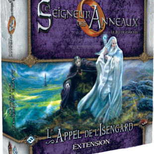 Le Seigneur des Anneaux JCE : L&rsquo;Appel de l&rsquo;Isengar
