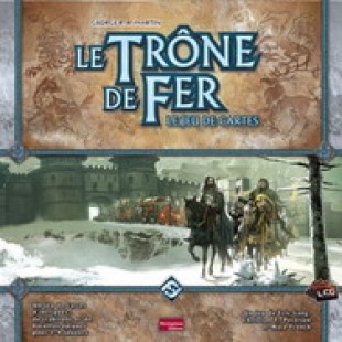 Le Trône de Fer : le Jeu de Cartes Evolutif