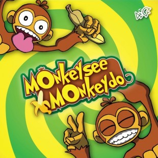 Monkey see Monkey Do