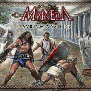 Munera – Familia gladatoria
