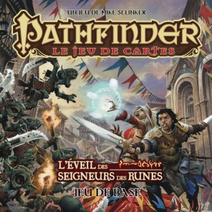 Le test de Pathfinder JCE : L&rsquo;Eveil des Seigneurs des runes