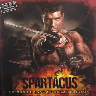 Spartacus: Le prix du Sang et de la Trahison