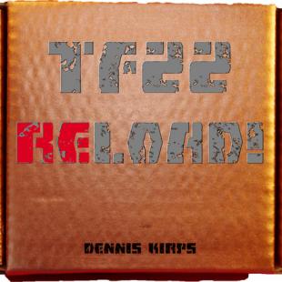 TF22: RELOAD!