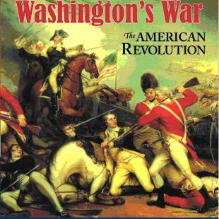 Washington&rsquo;s War