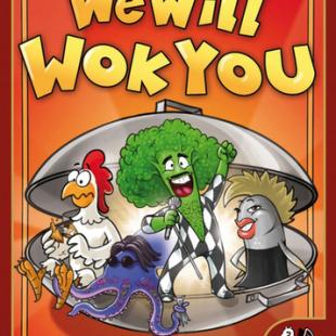 We Will Wok You