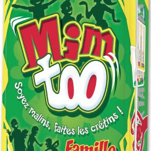 Mim too Famille
