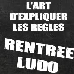[Rentrée !] Comment bien expliquer vos jeux