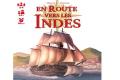 « En route vers les Indes », quand « Sail to India » arrive sur nos côtes