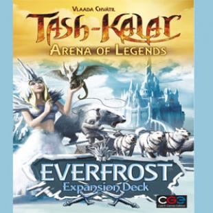 Tash-Kalar : Everfrost – Chvatil libéré, délivrééé…