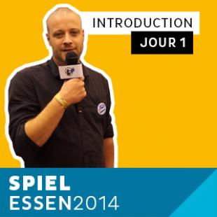 Essen 2014 – Day 1 – Le debrief