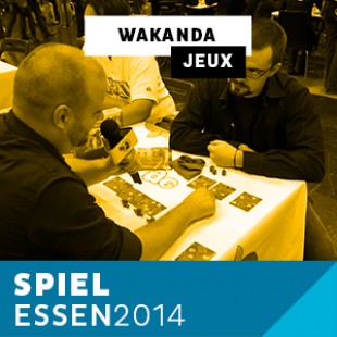 Essen 2014 – Day 1 – Wakanda – Blue Orange – VF