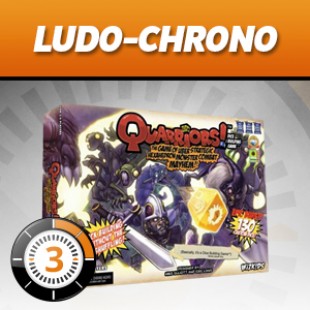 LudoChrono – Quarriors