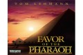 Favor of the Pharaoh de Thomas Lehmann
