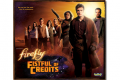 Un nouveau Firefly, A Fistful of Credits