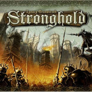 Stronghold revient plus strong que jamais
