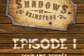 Live Replay – Shadows of Brimstone  #1