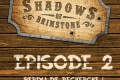 Live Replay – Shadows of Brimstone  #2