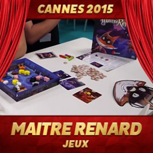 Cannes 2015 – Maitre Renard – SuperLude