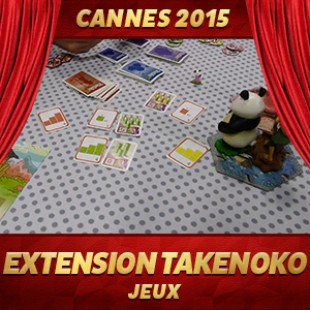 Cannes 2015 – Extension Takenoko – Bombyx