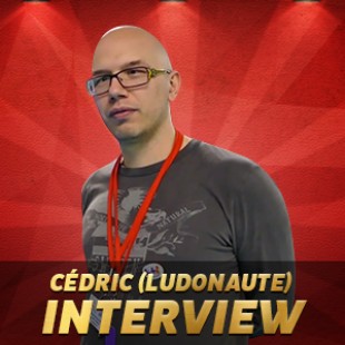 Cannes 2015 – Interview Cédric – Ludonaute