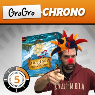 GrogroChrono – 8 minutes pour un empire