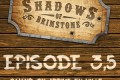 Live Replay – Shadows of Brimstone #3.5