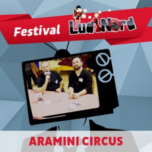 Ludinord 2015 – Aramini Circus – Iello