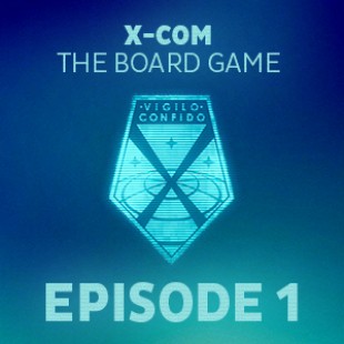Live Replay – XCOM the boardgame #1