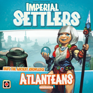Une toute nouvelle faction pour Imperial Settlers