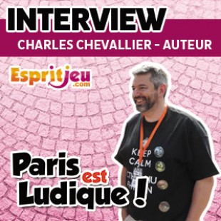 Paris Est Ludique 2015 – Interview Charles Chevallier – auteur de jeux