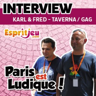 Paris Est Ludique 2015 – Interview Fred & Karl Marcelle – Geek Attitude Games