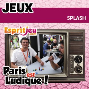 Paris Est Ludique 2015 – Splash – Atalia