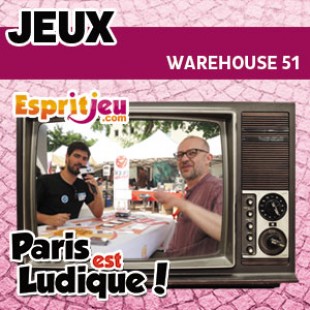 Paris Est Ludique 2015 – Warehouse 51 – Funforge