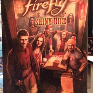 Firefly: Shiny Dice