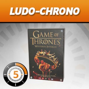 LudoChrono – Game of Thrones : intrigues à Westeros