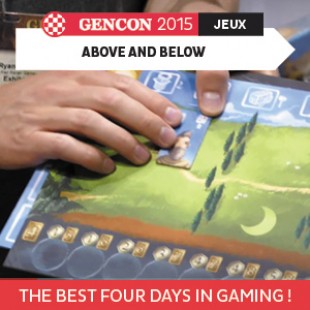 GenCon 2015 – Above and Below – Red Raven Games – VOSTFR