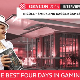 GenCon 2015 – Interview Nicole – Smirk and dagger games – VOSTFR