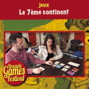 Brussels Games Festival 2015 – Le 7ème continent – Serious Poulp – VF